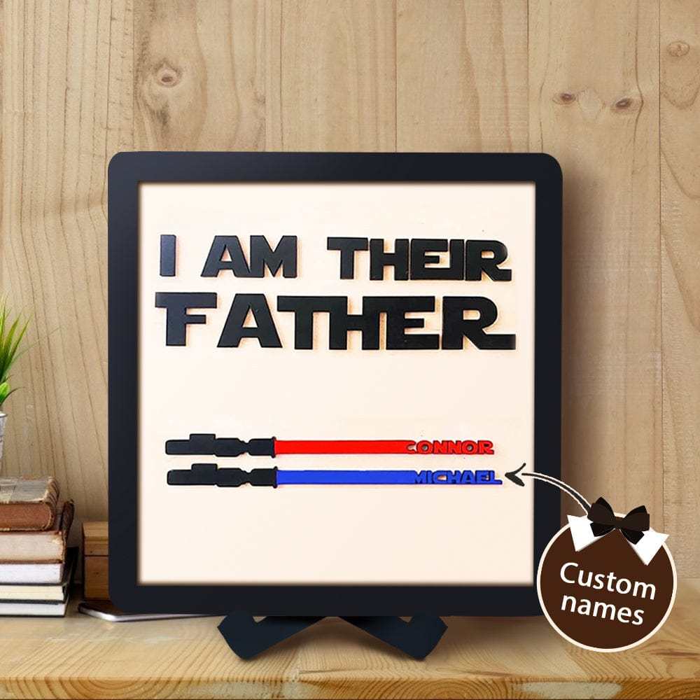 Personalized Light Saber I Am Their Father Wooden Sign Father's Day Gifts - GiftLab