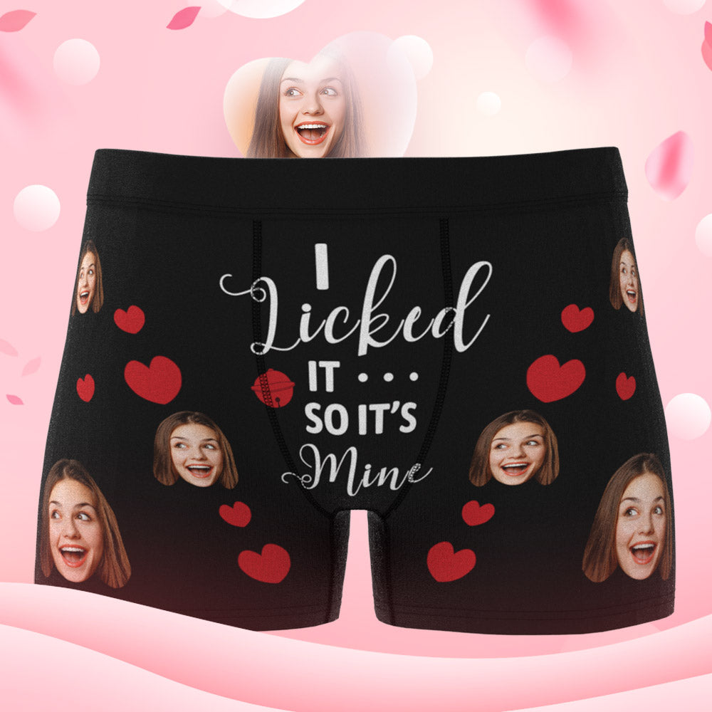 Custom Face Boxer Shorts - I Licked It So It's Mine
