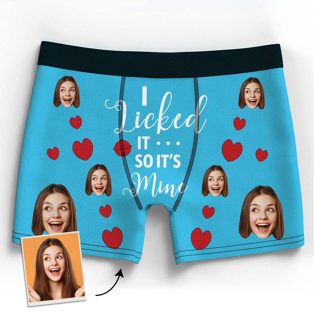 Custom Face Boxer Shorts - I Licked It So It's Mine