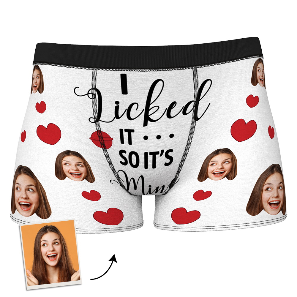 Custom Face Boxer Shorts - I Licked It So It's Mine