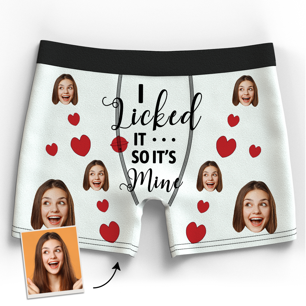 Custom Face Boxer Shorts - I Licked It So It's Mine