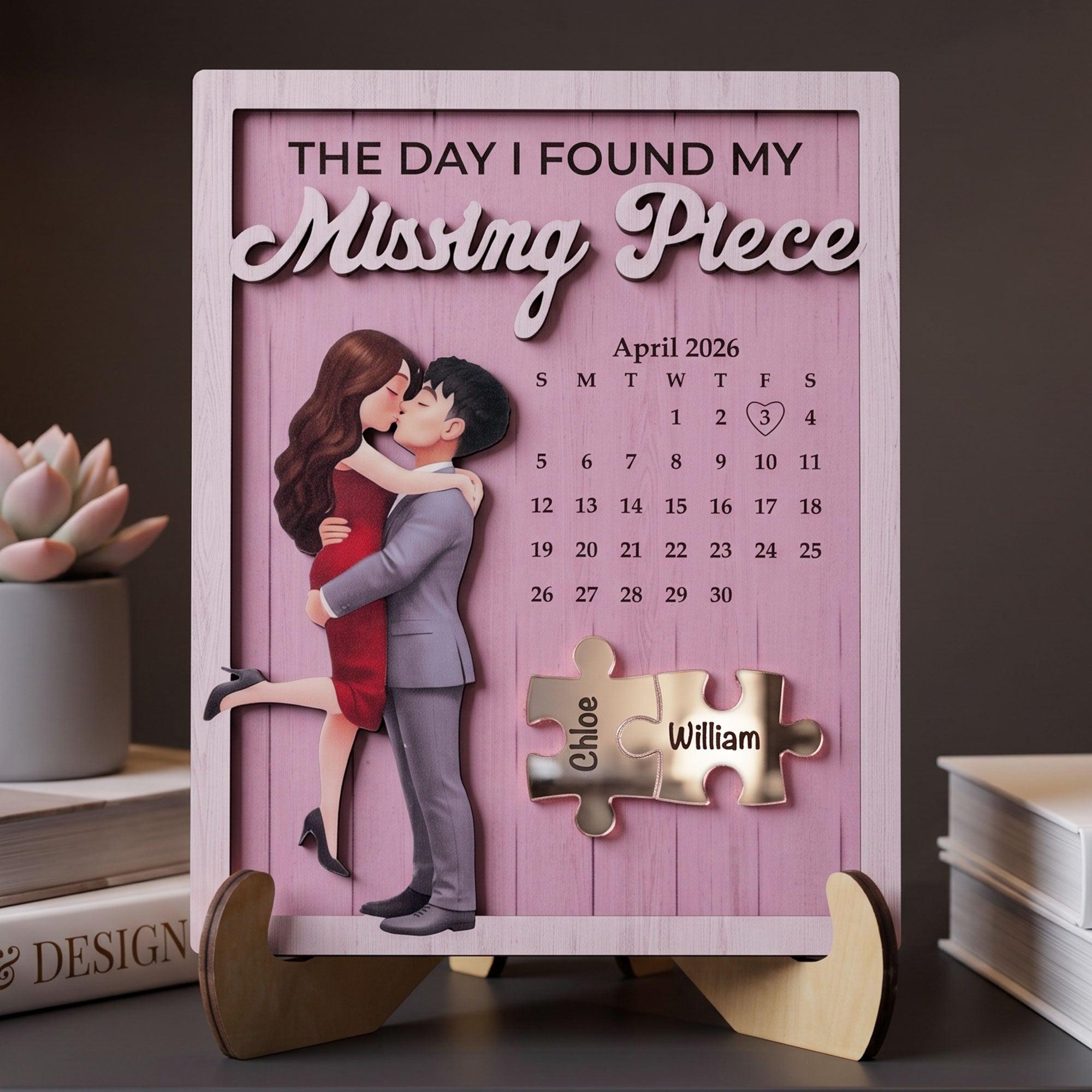 The Day I Found My Missing Piece Custom Special Date - Anniversary Gift For Her - Personalized Wooden Plaque - Bestchristmasgifts
