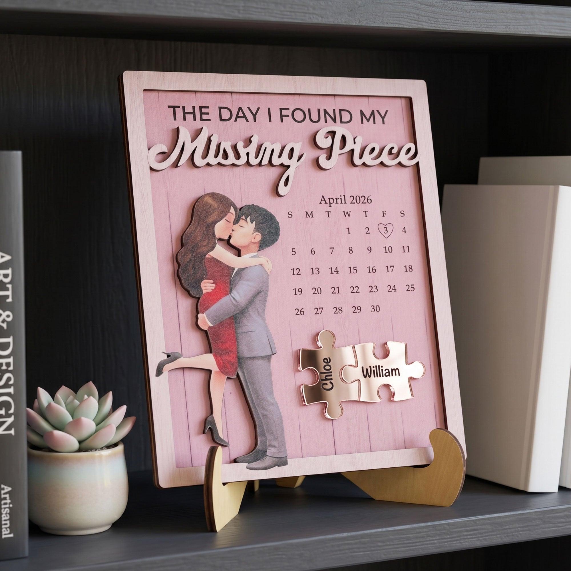 The Day I Found My Missing Piece Custom Special Date - Anniversary Gift For Her - Personalized Wooden Plaque - Bestchristmasgifts