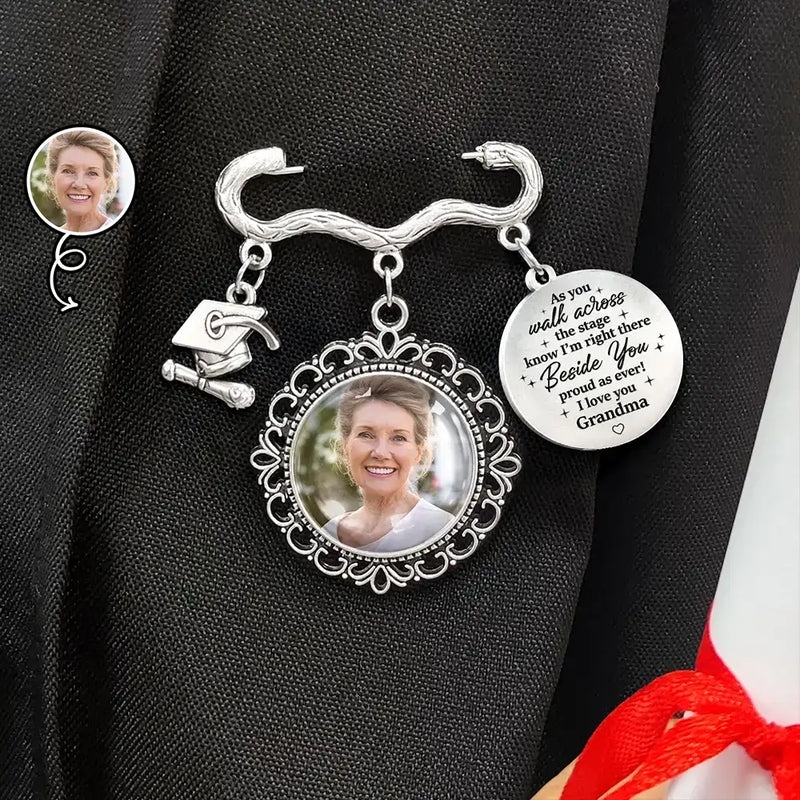 Custom Photo Across The Stage Know I'm Right There - Personalized Graduation Tassel Pin