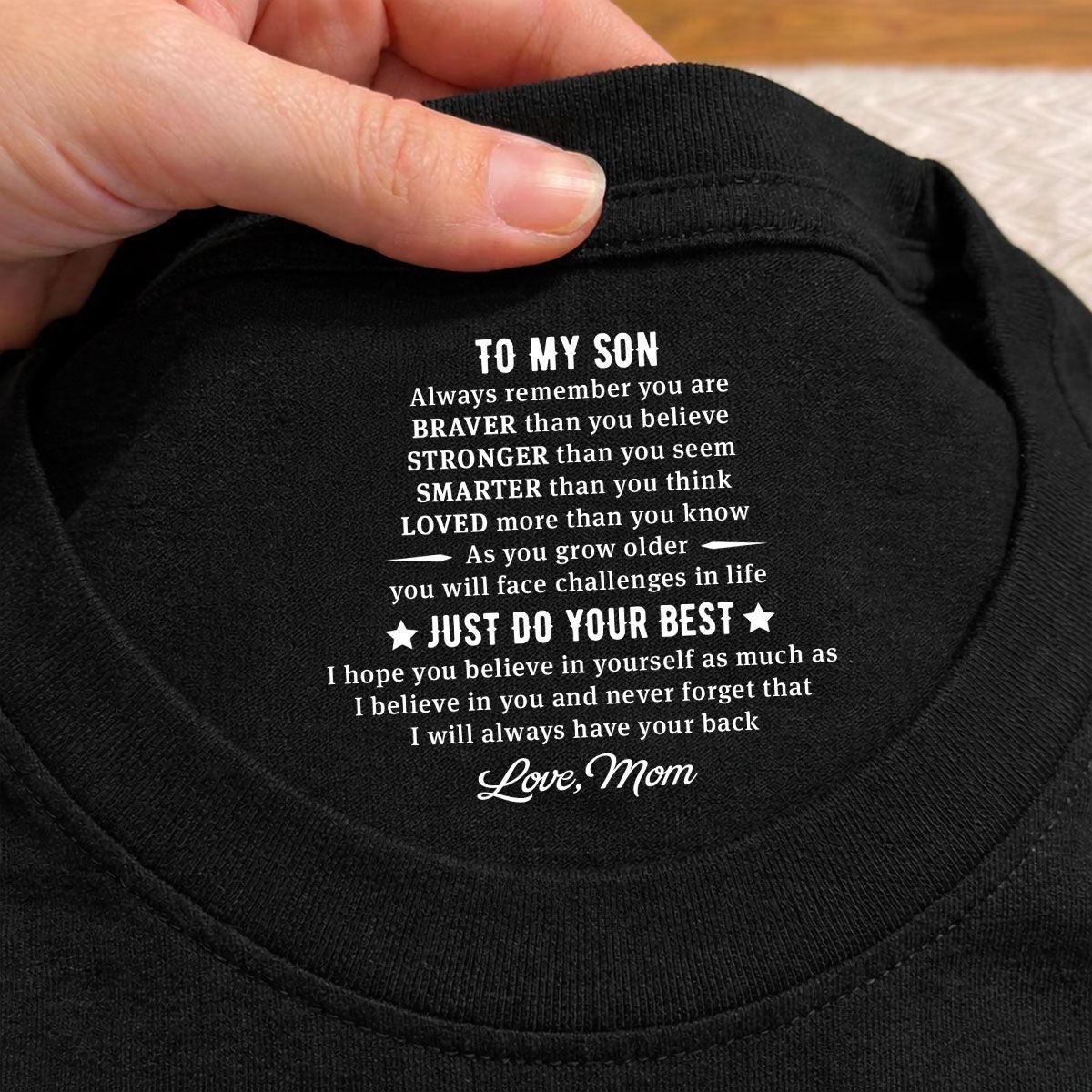 Just Do Your Best - Personalized Custom Inside Neck Print T-Shirt