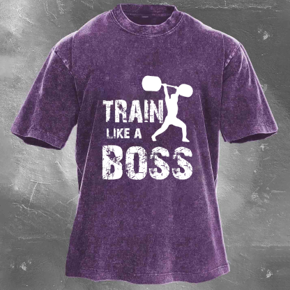 TRAIN LIKE A BOSS Unisex Washed T-shirt