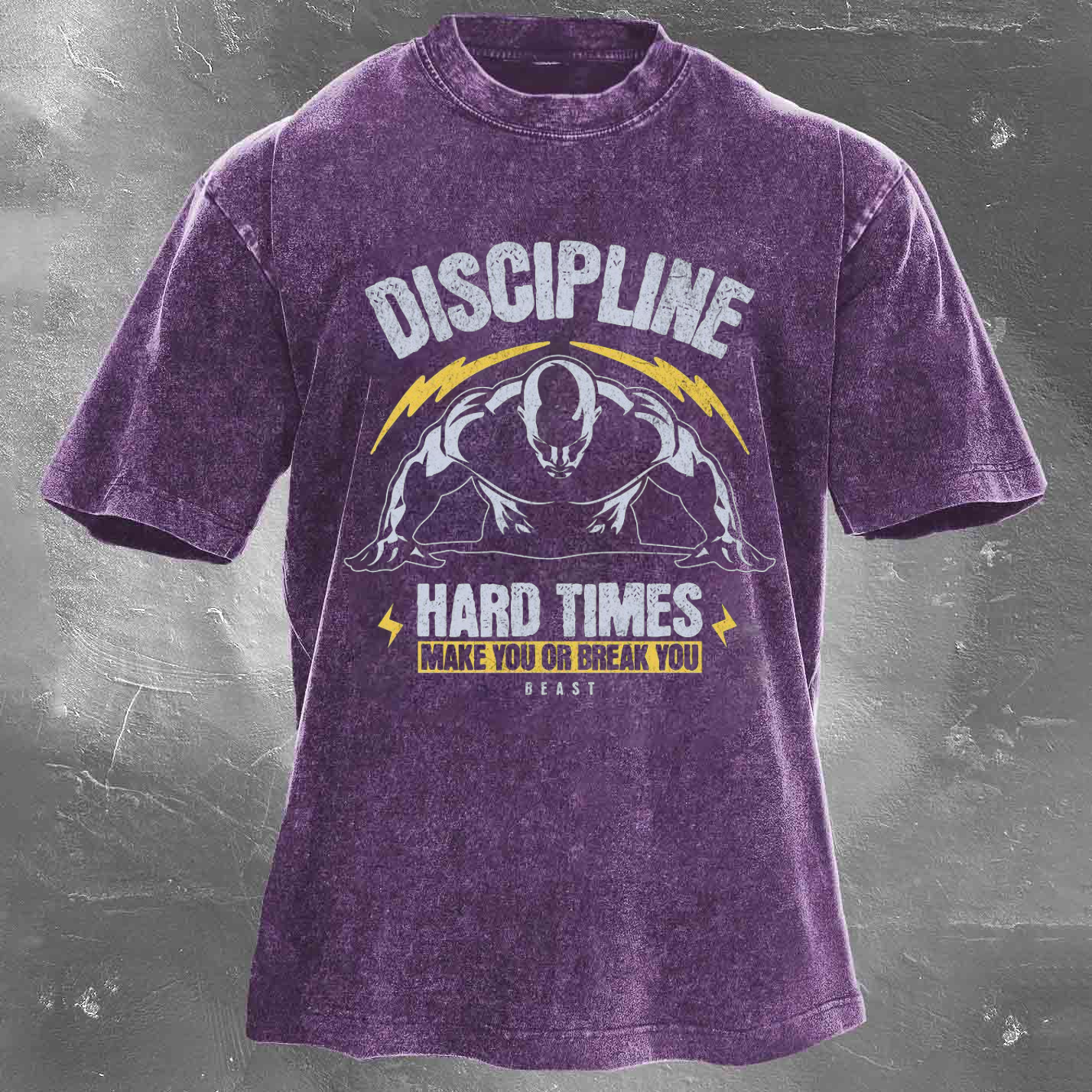 DISCIPLINE HARD TIMES MAKE YOU OR BREAK YOU BEAST Men's washed T-shirt
