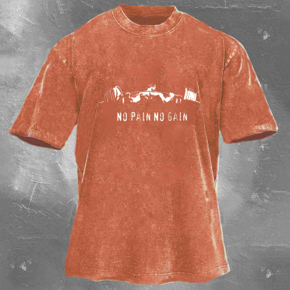 NO PAIN NO GAIN Men's Washed T-shirt
