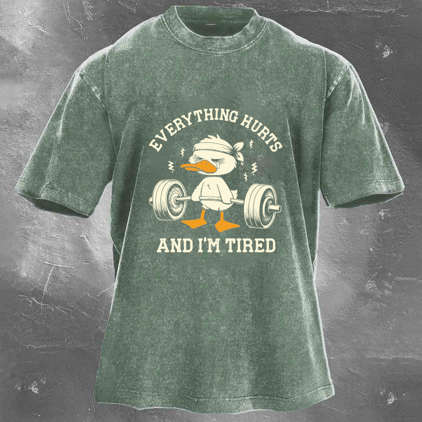 EVERYTHING HURTS AND I'M TIRED Men's Washed T-shirt
