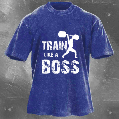 TRAIN LIKE A BOSS Unisex Washed T-shirt