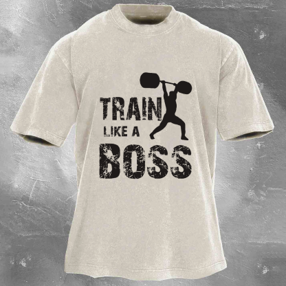 TRAIN LIKE A BOSS Unisex Washed T-shirt
