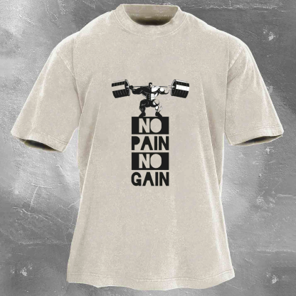NO PAIN NO GAIN Men's Washed T-shirt
