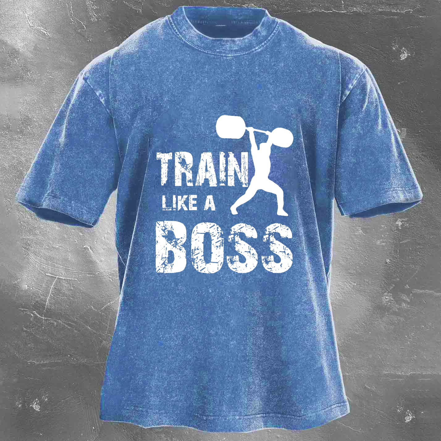 TRAIN LIKE A BOSS Unisex Washed T-shirt