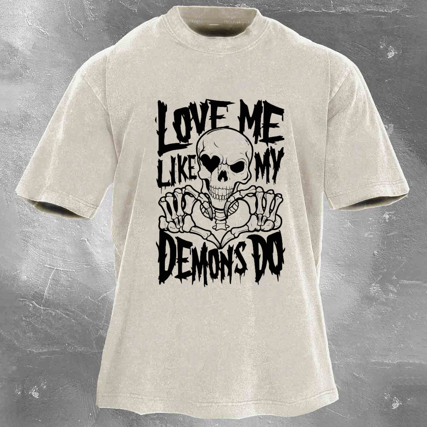 LOVE ME LIKE MY DEMONS DO Skeleton Men's washed T-shirt