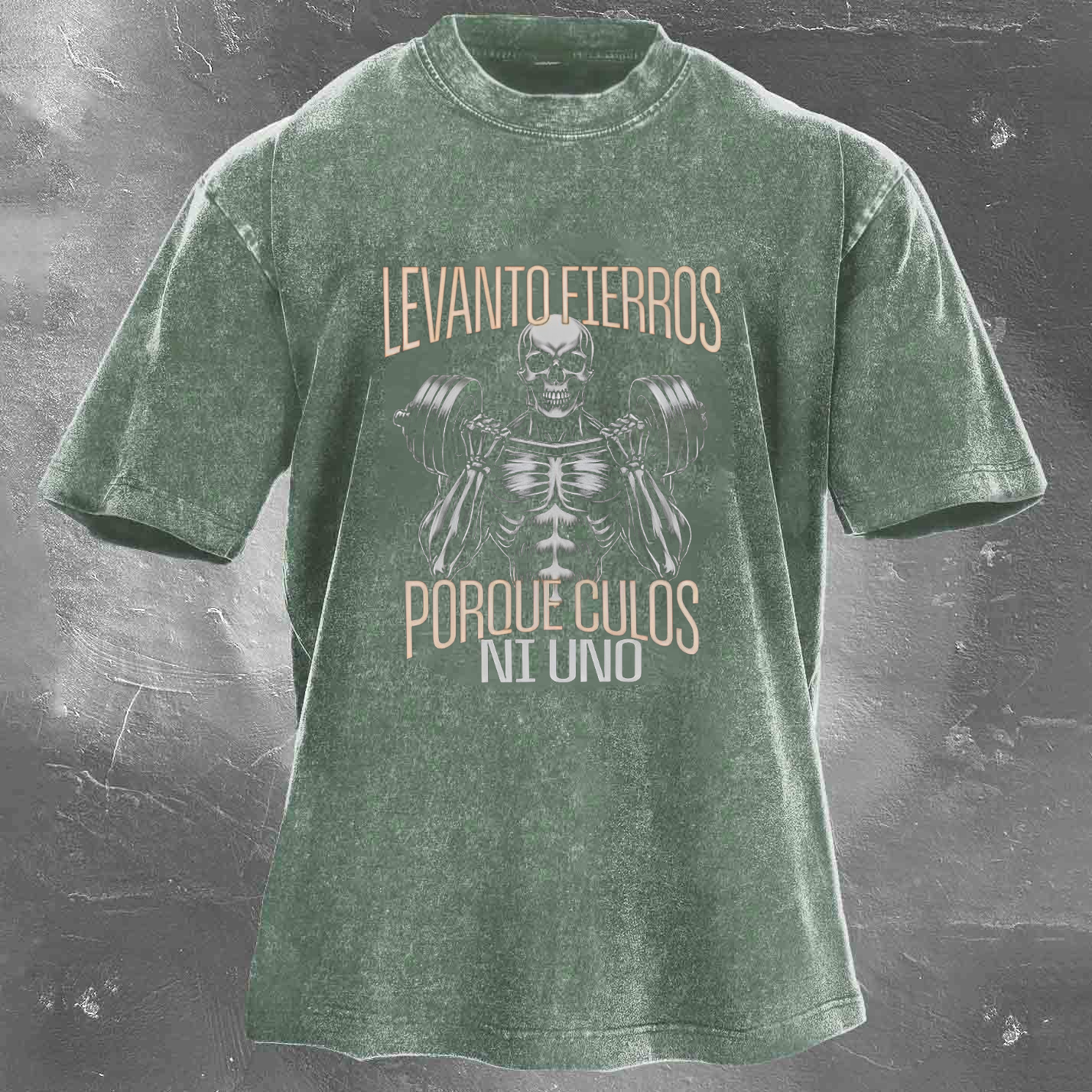 LEVANTO FIERROS PORQUE CULOS NI UNO  Men's Washed T-shirt