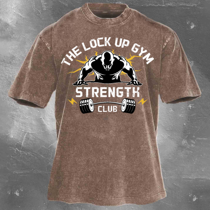 The Lock Up Gym Strength Unisex Vintage Washed T-Shirt