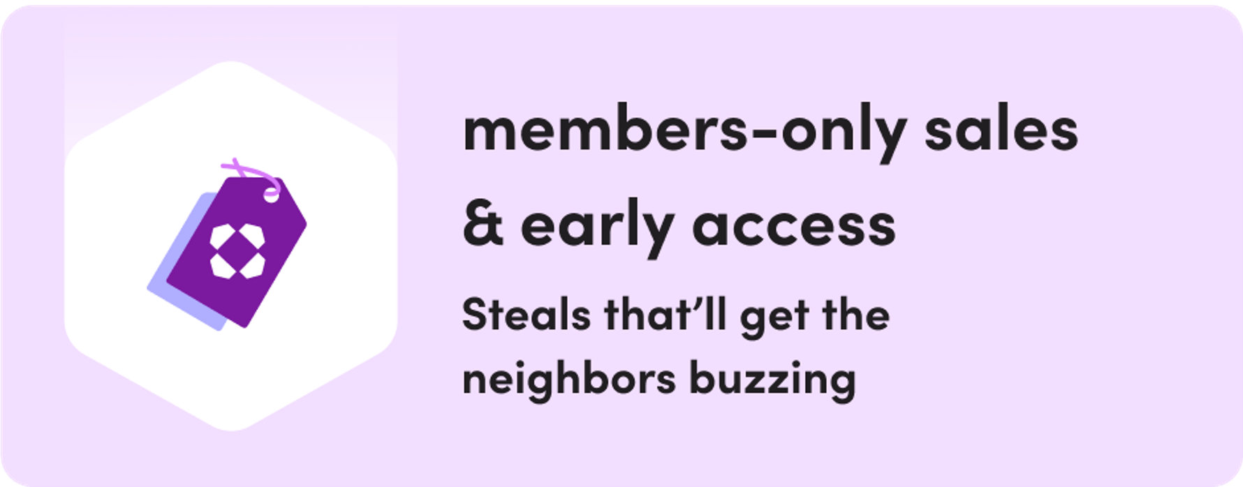 Member Exclusive sales