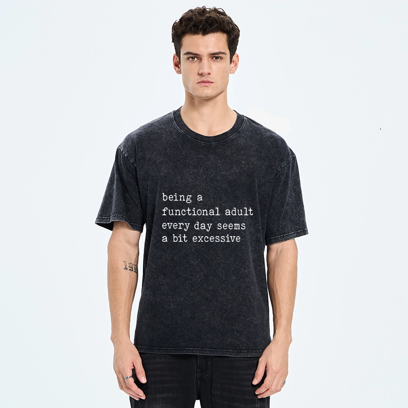 Tokyo-Tiger Adulting Is Too Much Meme Washed T-Shirt