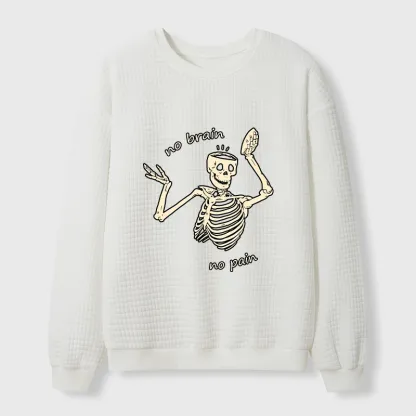 Tokyo-Tiger Skeletons Feel No Pain Waffle Sweatshirt
