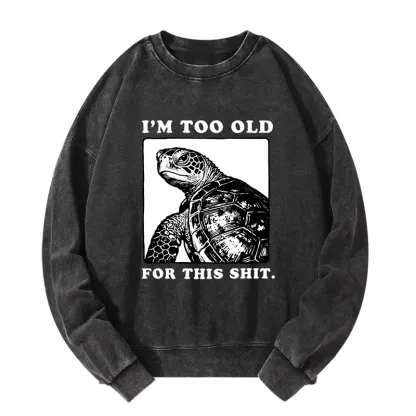 Tokyo-Tiger Turtle I Quit Meme Energy Washed Sweatshirt