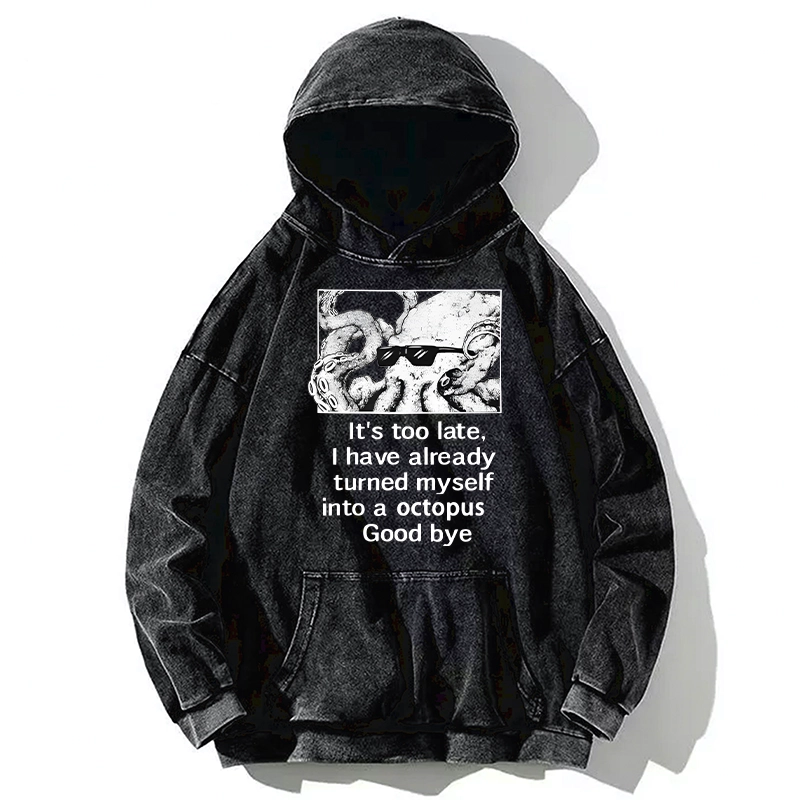 Tokyo-Tiger Octopus Meme I Disappeared Completely Washed Hoodie