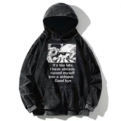 Tokyo-Tiger Octopus Meme I Disappeared Completely Washed Hoodie