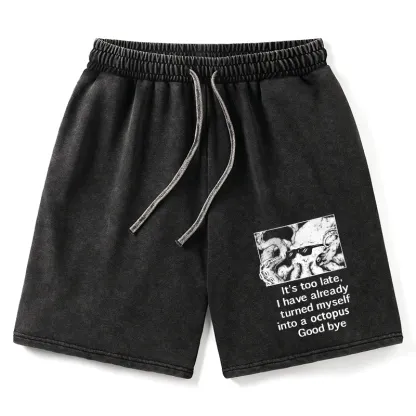 Tokyo-Tiger Octopus Meme I Disappeared Completely Washed Shorts