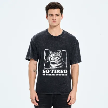 Tokyo-Tiger Cat Tired Of All Human Nonsense Washed T-Shirt