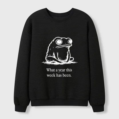 Tokyo-Tiger This Week Feels Like A Whole Year Waffle Sweatshirt