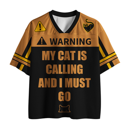 Tokyo-Tiger My Cat Is Calling And I Must Go Funny Mesh Jersey