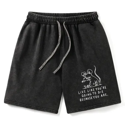 Tokyo-Tiger Funny Meme Sarcastic Rat Life Truth Washed Shorts
