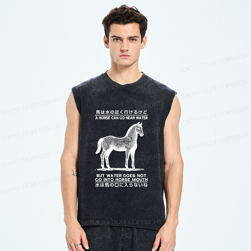 Tokyo-Tiger Funny Horse And Water Saying Washed Tank