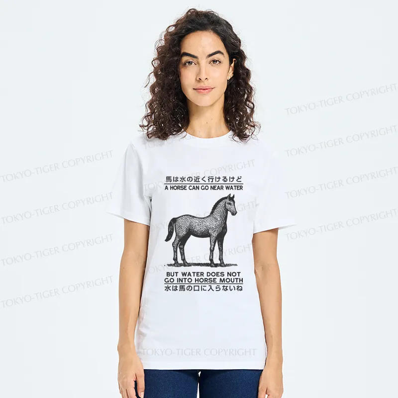 Tokyo-Tiger Funny Horse And Water Saying Classic T-Shirt
