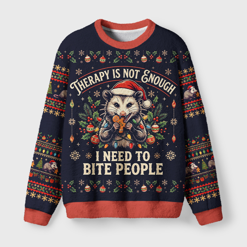 Tokyo-Tiger Therapy Is Not Enough Opossum Fuzzy Christmas Ugly Sweatshirt