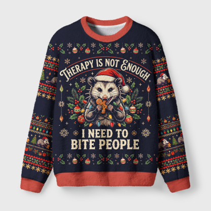 Tokyo-Tiger Therapy Is Not Enough Opossum Fuzzy Christmas Ugly Sweatshirt