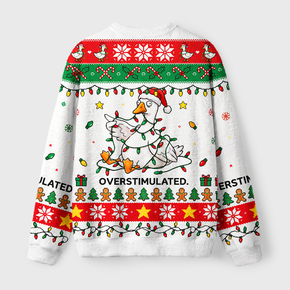 Tokyo-Tiger Overstimulated Silly Goose Fuzzy Christmas Ugly Sweatshirt
