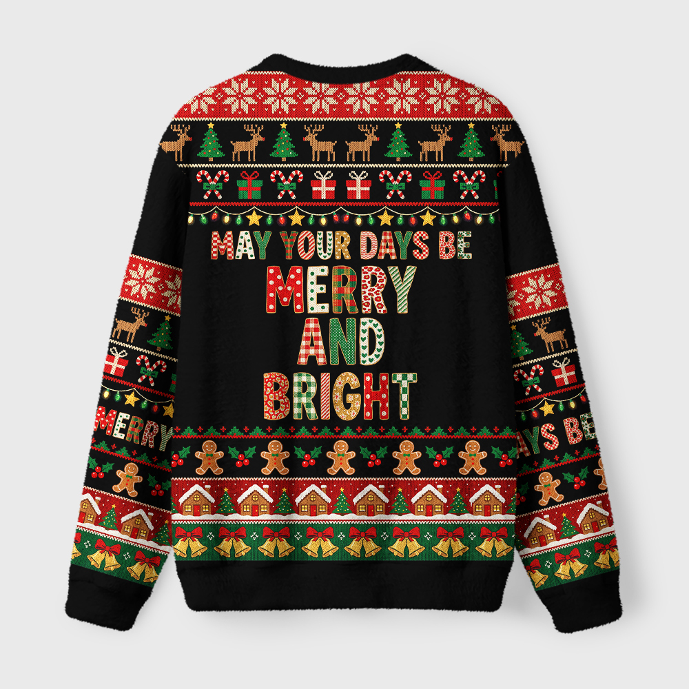 Tokyo-Tiger May Your Days Be Merry And Bright Fuzzy Christmas Ugly Sweatshirt