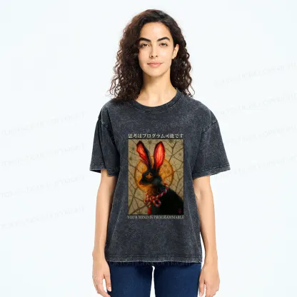 Tokyo-Tiger Funny Mind Is Programmable Rabbit Poster Washed T-Shirt