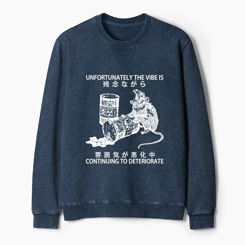 Tokyo-Tiger The Vibe Is Continuing To Deteriorate Washed Terry Sweatshirt