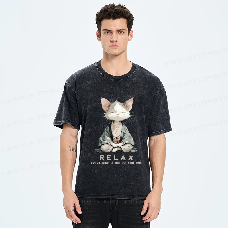 Tokyo-Tiger Zen Cat Relaxation，Everything's Out Of Control Washed T-Shirt