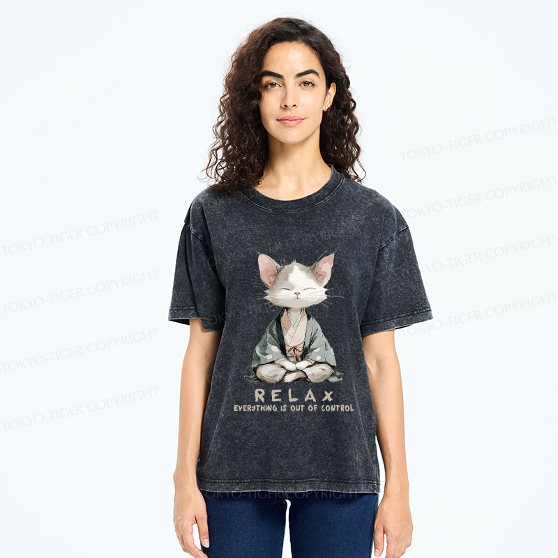 Tokyo-Tiger Zen Cat Relaxation，Everything's Out Of Control Washed T-Shirt