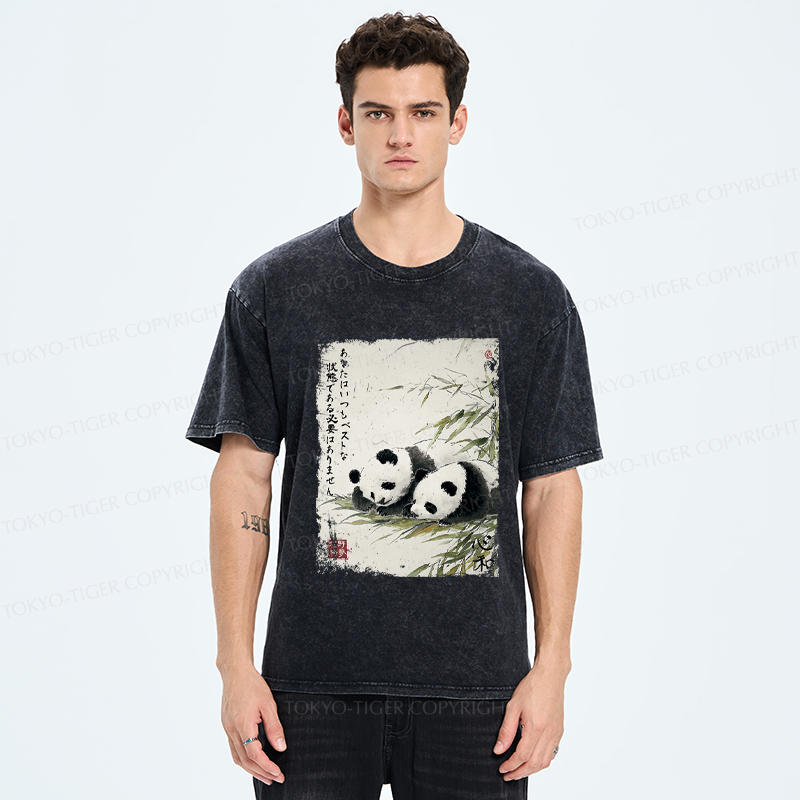 Tokyo-Tiger You Don’t Have To Always Be In Your Best State-Panda Washed T-Shirt