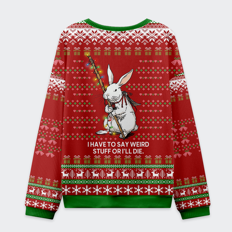 Tokyo-Tiger Say It or Die: Rabbit Christmas Ugly Sweatshirt