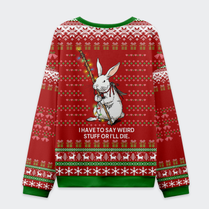 Tokyo-Tiger Say It or Die: Rabbit Christmas Ugly Sweatshirt