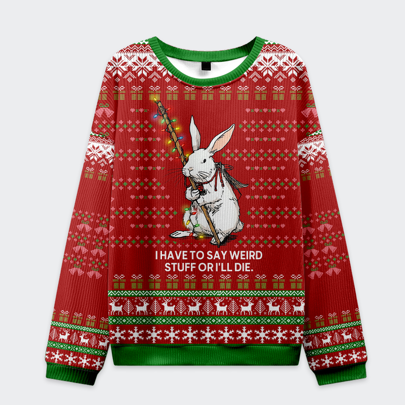 Tokyo-Tiger Say It or Die: Rabbit Christmas Ugly Sweatshirt