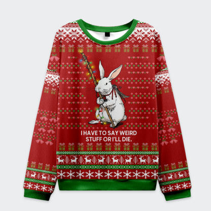 Tokyo-Tiger Say It or Die: Rabbit Christmas Ugly Sweatshirt