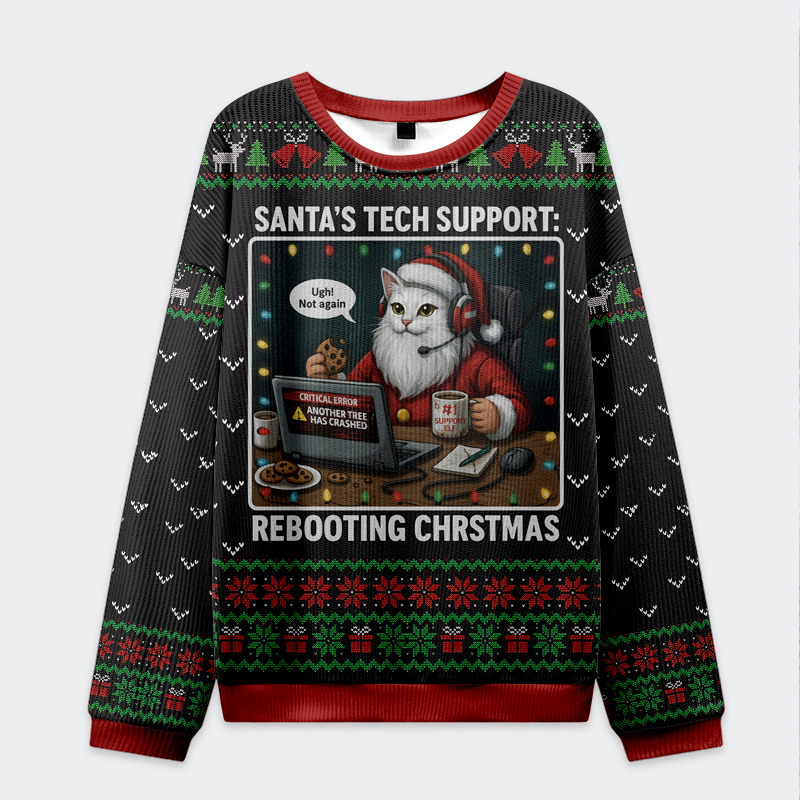 Tokyo-Tiger Santa's Tech Support: Cats Rebooting Christmas Christmas Ugly Sweatshirt