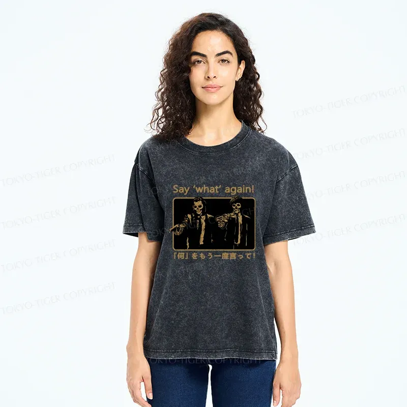 Tokyo-Tiger Say ‘What’ Again Washed T-Shirt