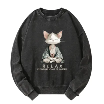 Tokyo-Tiger Zen Cat Relaxation，Everything's Out Of Control Washed Sweatshirt