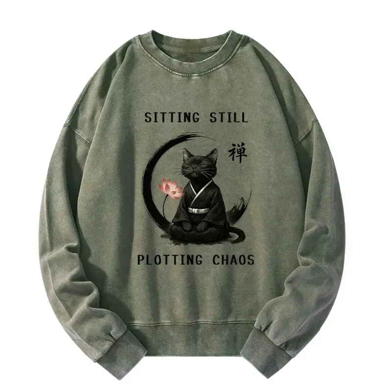 Tokyo-Tiger Sitting still  plotting chaos Calming Zen Cat Funny Washed Sweatshirt